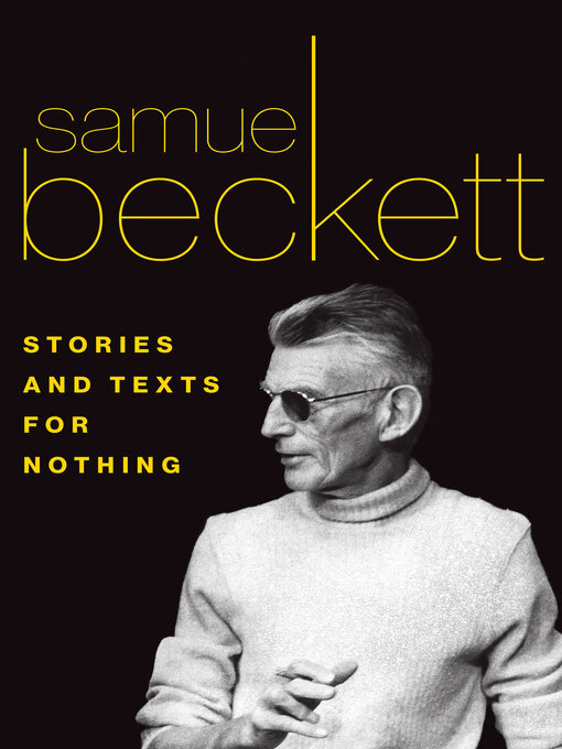Title details for Stories and Texts for Nothing by Samuel Beckett - Wait list